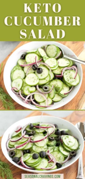 A bowl of keto cucumber salad with sliced cucumbers, red onion, black olives, and dill, with a fork resting on the edge. The text reads "Keto Cucumber Salad" at the top and "seasonalcravinging.com" at the bottom.