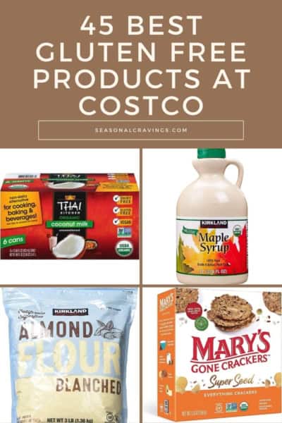 A collage of gluten-free products from Costco, including coconut milk, maple syrup, almond flour, and crackers. Text reads "45 Best Gluten-Free Products at Costco" with the website "seasonalcravinging.com.