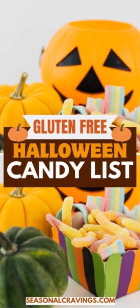 A display of gluten-free Halloween candy in front of a smiling pumpkin decoration with the text "Gluten Free Halloween Candy List" from Seasonal Craving.