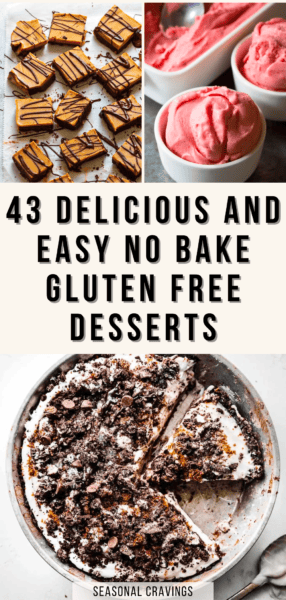 Image showing an arrangement of easy gluten-free desserts: chocolate-covered squares, bowls of pink sorbet, and a pie with a crumbled chocolate crust. Text reads "43 Delicious and Easy Gluten Free Desserts.