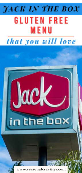 A "Jack in the Box" restaurant sign with text promoting a gluten-free menu, accompanied by a website URL: www.seasonalcravinging.com.