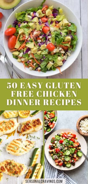 A collage of gluten-free chicken dinner recipes, including a salad with tomatoes and avocado, grilled chicken with lemon, and a vegetable and chicken salad. Text: "50 Easy Gluten-Free Chicken Dinner Recipes." Perfect for those searching for delicious gluten free chicken recipes!