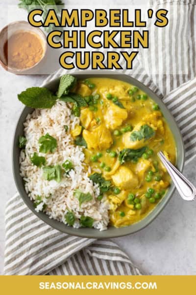 A bowl of chicken curry with peas and rice is garnished with cilantro and mint leaves. A small dish containing a spice is in the upper left corner. The text "Campbell's Chicken Curry" and "seasonalcravinging.com" is displayed.