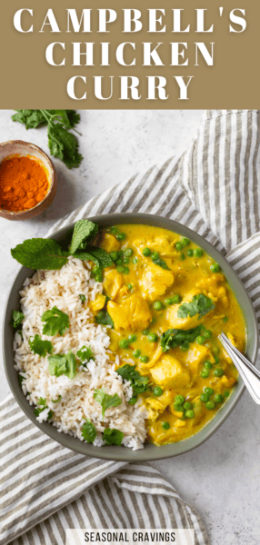 Bowl of chicken curry with peas and rice, topped with herbs, next to spices and a text overlay "campbell's chicken curry - Seasonal Craving".