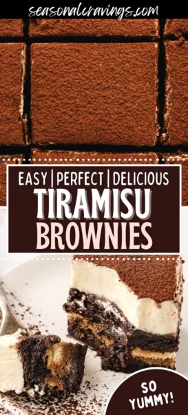 A close-up of sliced tiramisu brownies with a text overlay reading "Easy | Perfect | Delicious Tiramisu Brownies" and a caption "So Yummy!" at the bottom.